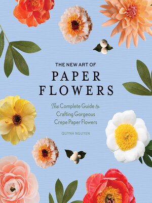 cover image of The New Art of Paper Flowers